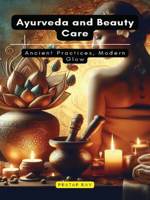 cover image of Ayurveda and Beauty Care